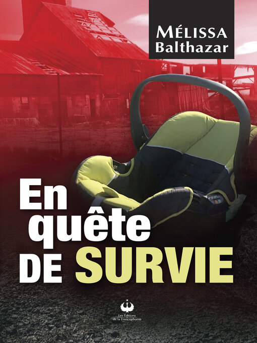 Title details for En quête de survie by Mélissa Balthazar - Available